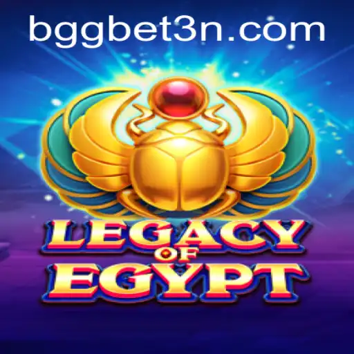 Legacy of Egypt: Descubra o Fascinante Mundo do Jogo com BGGBET